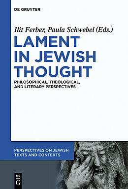 Couverture cartonnée Lament in Jewish Thought de 