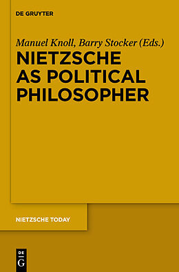 Couverture cartonnée Nietzsche as Political Philosopher de 