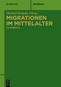 Kartonierter Einband Migrationen im Mittelalter von 