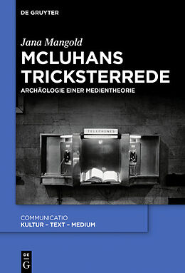 Fester Einband McLuhans Tricksterrede von Jana Mangold