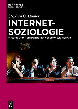 Fester Einband Internetsoziologie von Stephan Humer