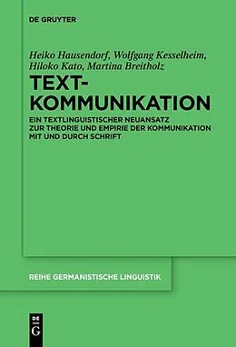 E-Book (pdf) Textkommunikation von Heiko Hausendorf, Wolfgang Kesselheim, Hiloko Kato