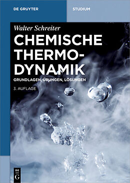 E-Book (epub) Chemische Thermodynamik von Walter Schreiter