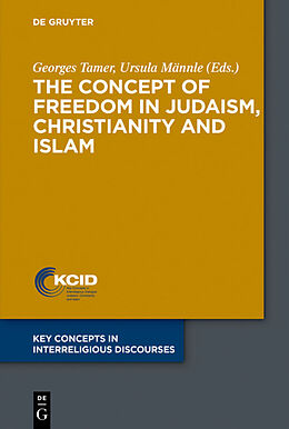 Couverture cartonnée The Concept of Freedom in Judaism, Christianity and Islam de 