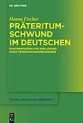 ePUB Präteritumschwund im Deutschen von Hanna Fischer