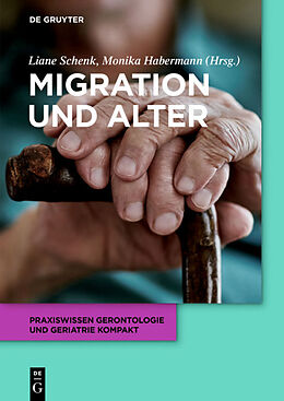Kartonierter Einband Migration und Alter von 