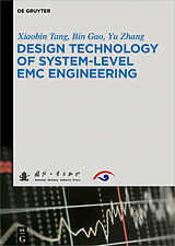 eBook (epub) Design Technology of System-Level EMC Engineering de Xiaobin Tang, Bin Gao, Yu Zhang