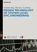 E-Book (epub) Design Technology of System-Level EMC Engineering von Xiaobin Tang, Bin Gao, Yu Zhang