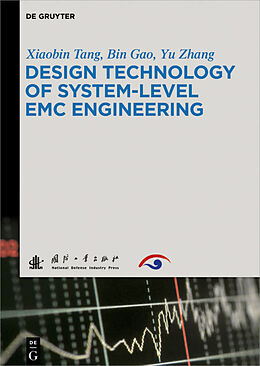 E-Book (epub) Design Technology of System-Level EMC Engineering von Xiaobin Tang, Bin Gao, Yu Zhang