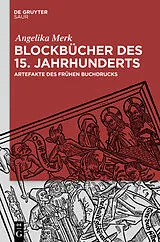 PDF Blockbücher des 15. Jahrhunderts von Angelika Merk