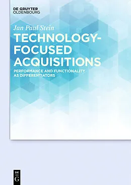 E-Book (pdf) Technology-focused Acquisitions von Jan Paul Stein