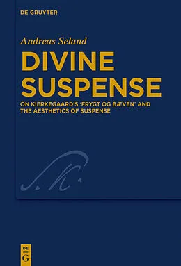 ePUB Divine Suspense von Andreas Seland