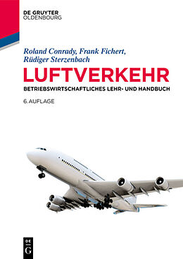 Paperback Luftverkehr von Roland Conrady, Frank Fichert, Rüdiger Sterzenbach