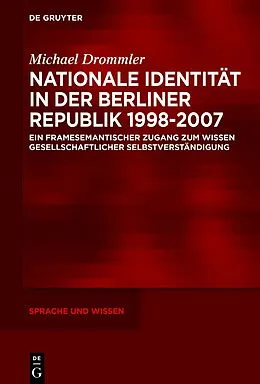 E-Book (epub) Nationale Identität in der Berliner Republik 19982007 von Michael Drommler