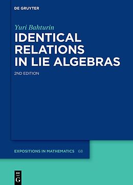 Fester Einband Identical Relations in Lie Algebras von Yuri Bahturin