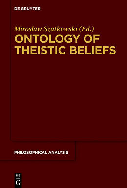 Fester Einband Ontology of Theistic Beliefs von 