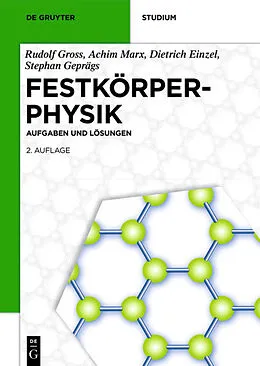 ePUB Festkörperphysik von Rudolf Gross, Achim Marx, Dietrich Einzel