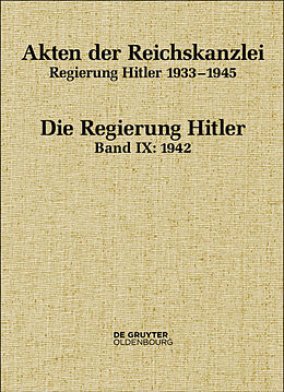 Fester Einband Akten der Reichskanzlei, Regierung Hitler 1933-1945 / 1942 von 