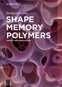 eBook (epub) Shape Memory Polymers de Hemjyoti Kalita