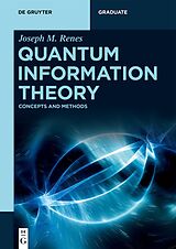 Couverture cartonnée Quantum Information Theory de Joseph Renes
