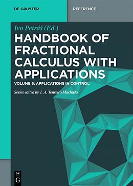 Livre Relié Handbook of Fractional Calculus with Applications, Applications in Control de 