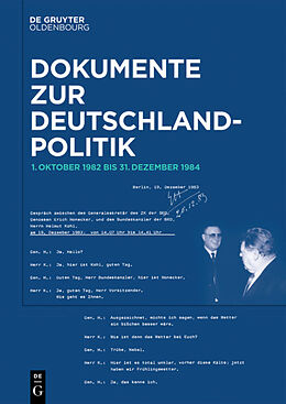 Fester Einband Dokumente zur Deutschlandpolitik. 1. Oktober 1982 bis 1990 / Dokumente zur Deutschlandpolitik. Reihe VII: 1. Oktober 1982 bis 1990. Band 1 von 