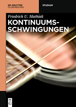E-Book (epub) Kontinuumsschwingungen von Friedrich U. Mathiak