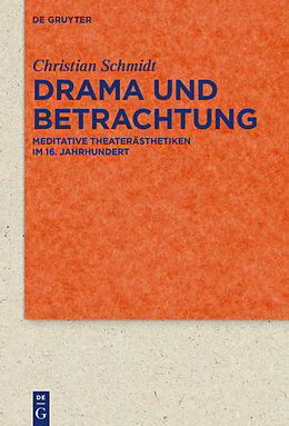 Fester Einband Drama und Betrachtung von Christian Schmidt