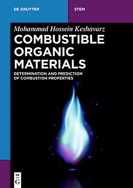 E-Book (pdf) Combustible Organic Materials von Mohammad Hossein Keshavarz