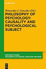 E-Book (epub) Philosophy of Psychology: Causality and Psychological Subject von 