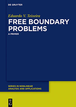 Livre Relié Free Boundary Problems de Eduardo V. Teixeira