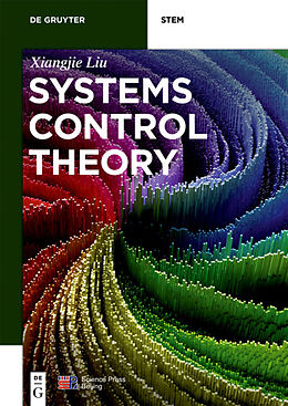 Couverture cartonnée Systems Control Theory de Xiangjie Liu