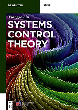 eBook (epub) Systems Control Theory de Xiangjie Liu