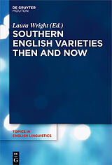 eBook (epub) Southern English Varieties Then and Now de 