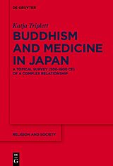 eBook (epub) Buddhism and Medicine in Japan de Katja Triplett