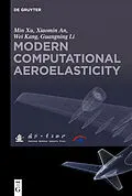 E-Book (epub) Modern Computational Aeroelasticity von Min Xu, Xiaomin An, Wei Kang