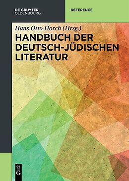 Kartonierter Einband Handbuch der deutsch-jüdischen Literatur von 