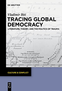 Kartonierter Einband Tracing Global Democracy von Vladimir Biti