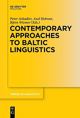 Kartonierter Einband Contemporary Approaches to Baltic Linguistics von 