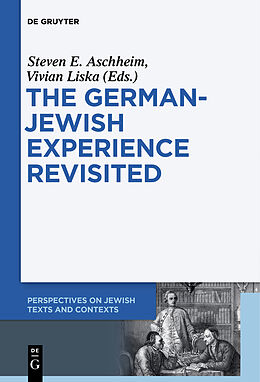 Couverture cartonnée The German-Jewish Experience Revisited de 