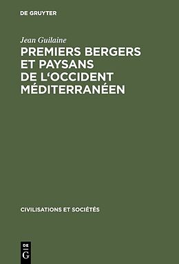 E-Book (pdf) Premiers bergers et paysans de l'occident méditerranéen von Jean Guilaine