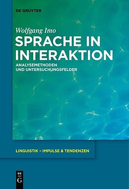 Kartonierter Einband Sprache in Interaktion von Wolfgang Imo