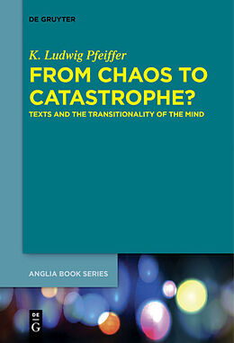 Livre Relié From Chaos to Catastrophe? de K. Ludwig Pfeiffer