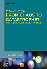 eBook (epub) From Chaos to Catastrophe? de K. Ludwig Pfeiffer