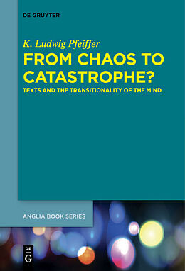 eBook (epub) From Chaos to Catastrophe? de K. Ludwig Pfeiffer