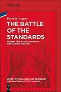 E-Book (epub) The Battle of the Standards von Peter Kramper