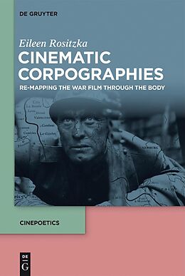 eBook (epub) Cinematic Corpographies de Eileen Rositzka