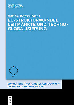 Fester Einband EU-Strukturwandel, Leitmärkte und Techno-Globalisierung von 