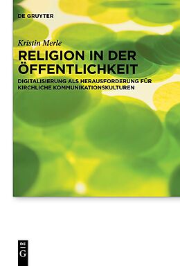E-Book (epub) Religion in der Öffentlichkeit von Kristin Merle