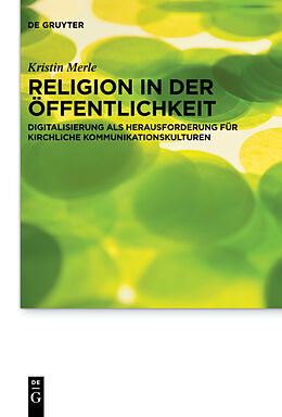 E-Book (pdf) Religion in der Öffentlichkeit von Kristin Merle
